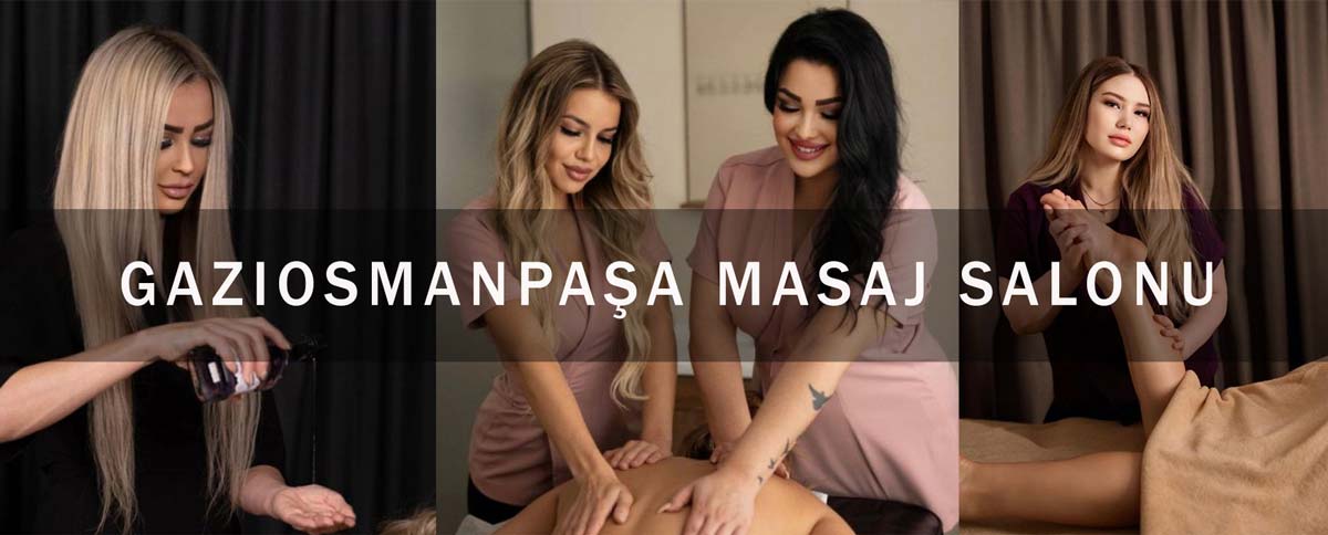 Gaziosmanpaşa Masaj Salonu