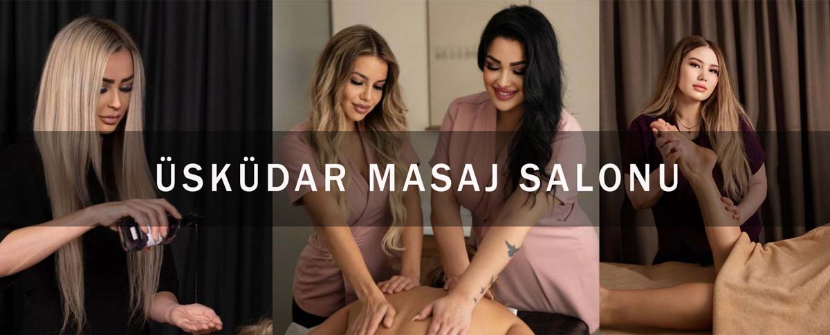 Üsküdar Masaj Salonu